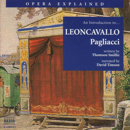 Opera Explained Pagliacci - cover