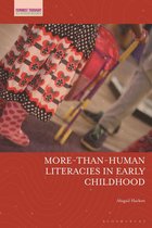Feminist Thought in Childhood Research - More-Than-Human Literacies in Early Childhood