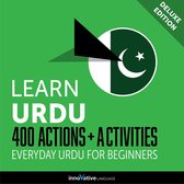 Learn Urdu: 400 Actions + Activities - Everyday Urdu for Beginners