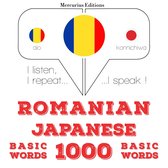 Japoneză - Romania: 1000 de cuvinte de bază