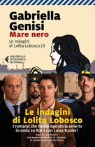 Le indagini di Lolita Lobosco 6 - Mare nero