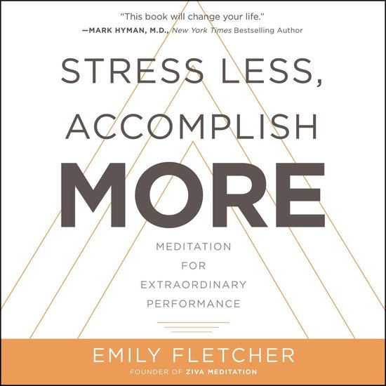 Stress Less, Accomplish More - cover