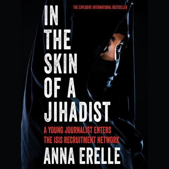 In the Skin of a Jihadist