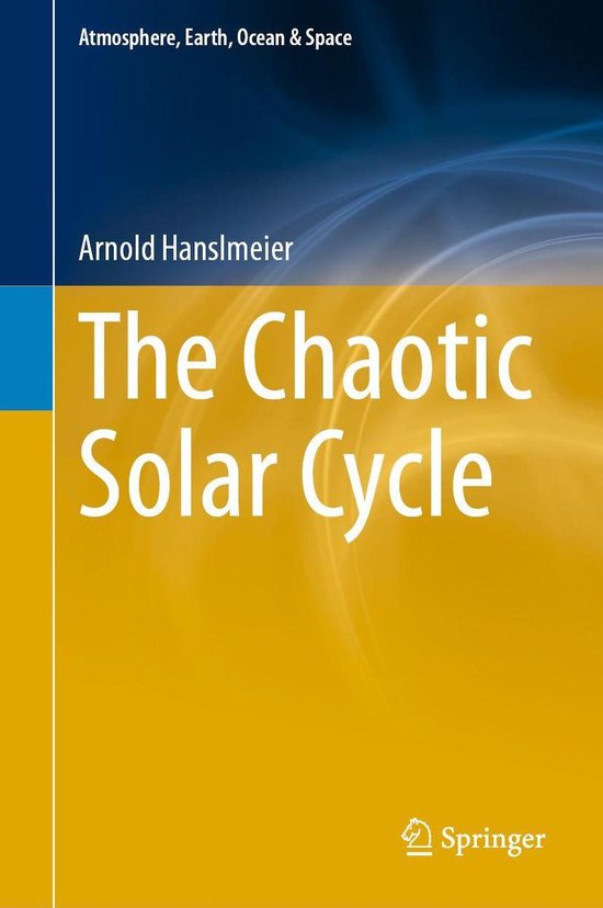 Atmosphere, Earth, Ocean & Space - The Chaotic Solar Cycle - cover