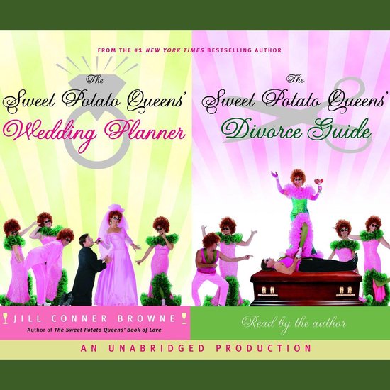 The Sweet Potato Queens' Wedding Planner/Divorce Guide - cover