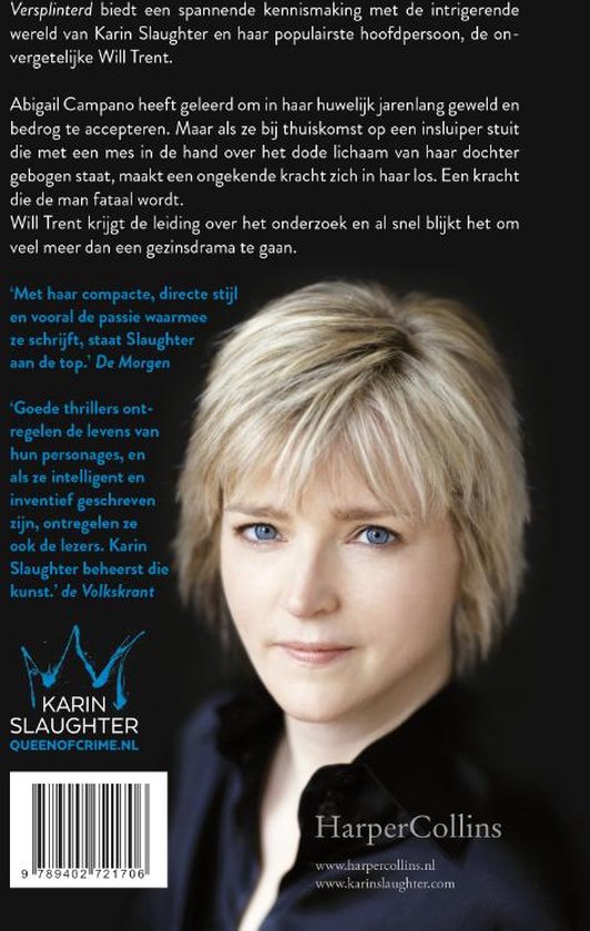 Portret van een blonde vrouw, Karin Slaughter, met een donker shirt aan. Titel: Versplinterd.