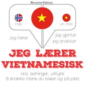 Jeg lærer vietnamesisk