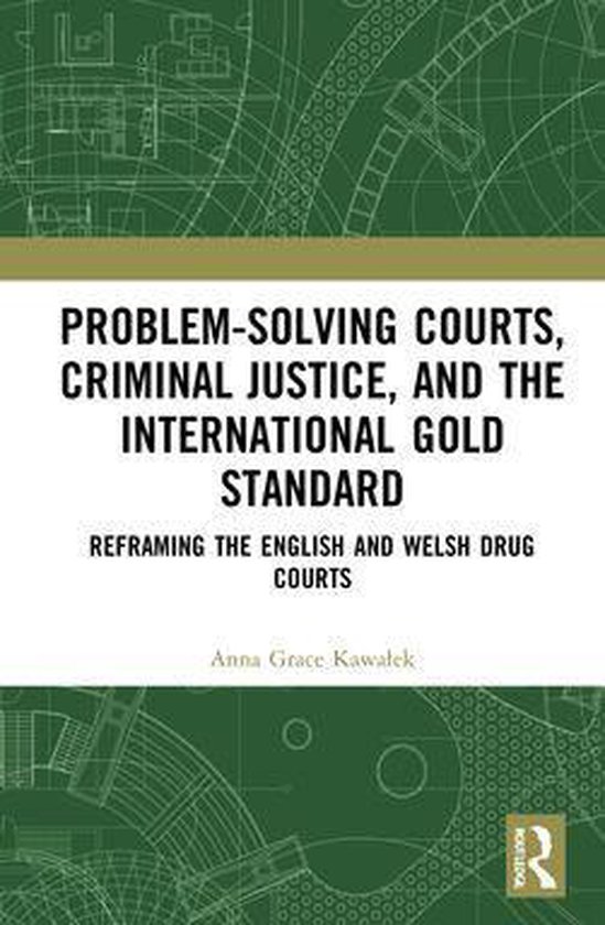 Problem-Solving Courts, Criminal Justice, and the Internatio ... - cover