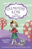 Clementine Rose 7 - Clementine Rose and the Famous Friend