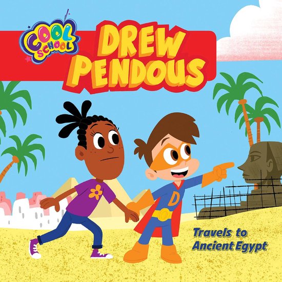 Drew Pendous Travels to Ancient Egypt - cover