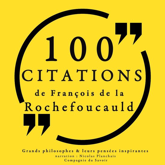 100 citations de La Rochefoucauld - cover