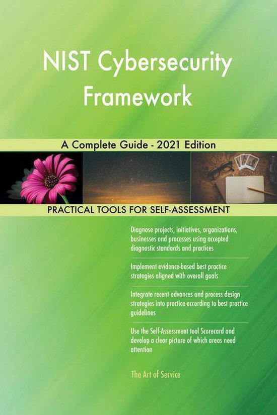 NIST Cybersecurity Framework A Complete Guide - 2021 Edition (ebook ...