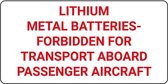 Lithium-metal batteries forbidden sticker 100 x 50 mm