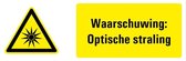 Tekststicker waarschuwing optische straling, W027 280 x 105 mm