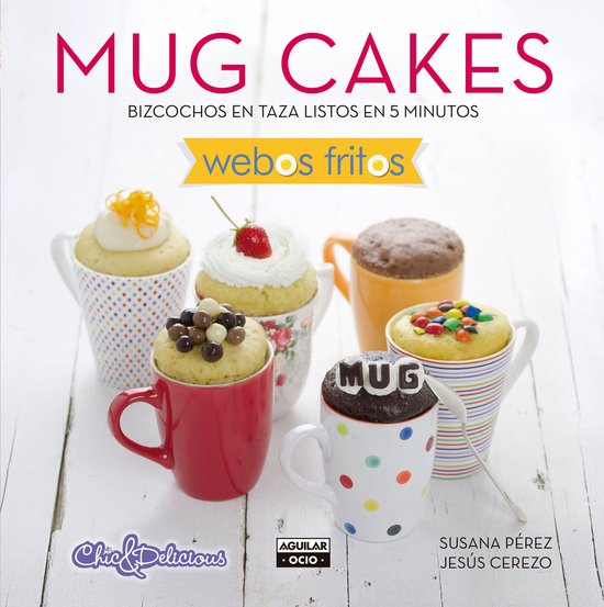Webos Fritos - Mug Cakes (Webos Fritos) - cover