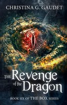 The Box 6 - The Revenge of the Dragon (The Box Series Book 6)