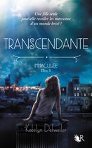 Collection R 2 - Transcendante - Immaculée - tome 2