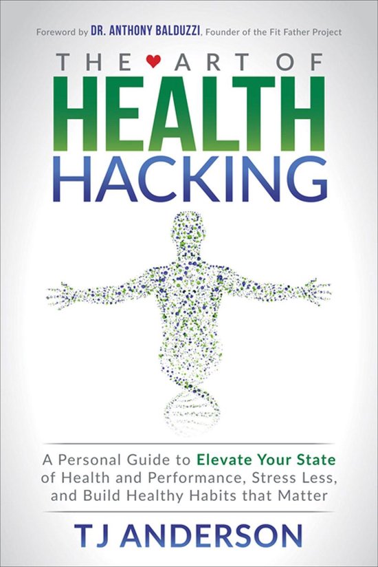 The Art of Health Hacking - cover