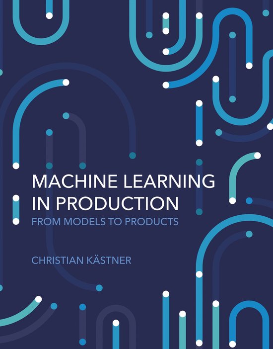 Machine Learning in Production - cover