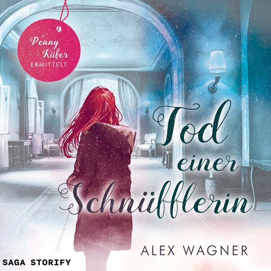 Tod einer Schnüfflerin – Penny Küfer ermittelt 2 - cover