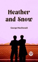 Heather and Snow