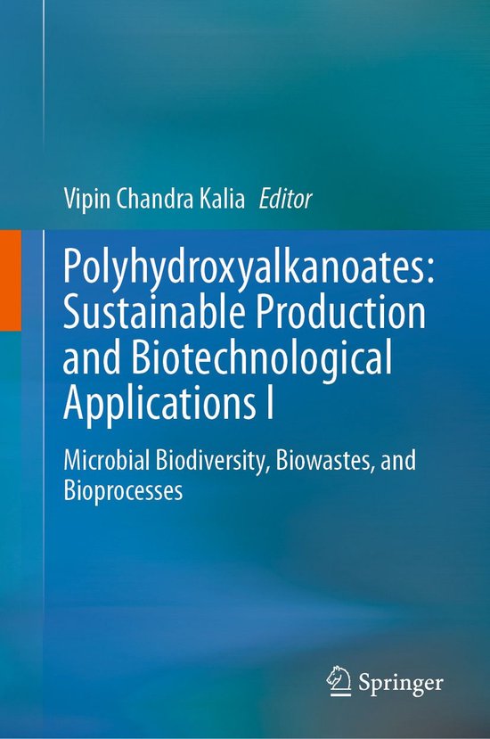 Biomedical and Life Sciences (R0) - Polyhydroxyalkanoates: S ... - cover