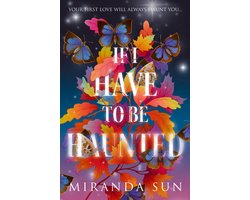 Omslag van If I Have To Be Haunted