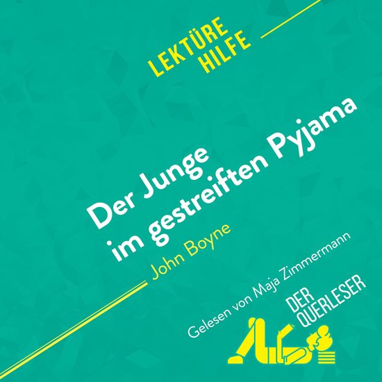 Der Junge im gestreiften Pyjama von John Boyne (Lektürehilf ... - cover