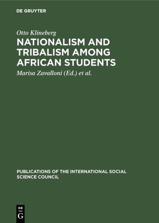 Publications of the International Social Science Council12- Nationalism and tribalism among African students
