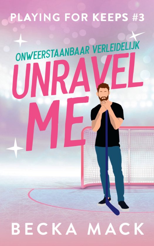 Playing for keeps 3 - Unravel me - cover