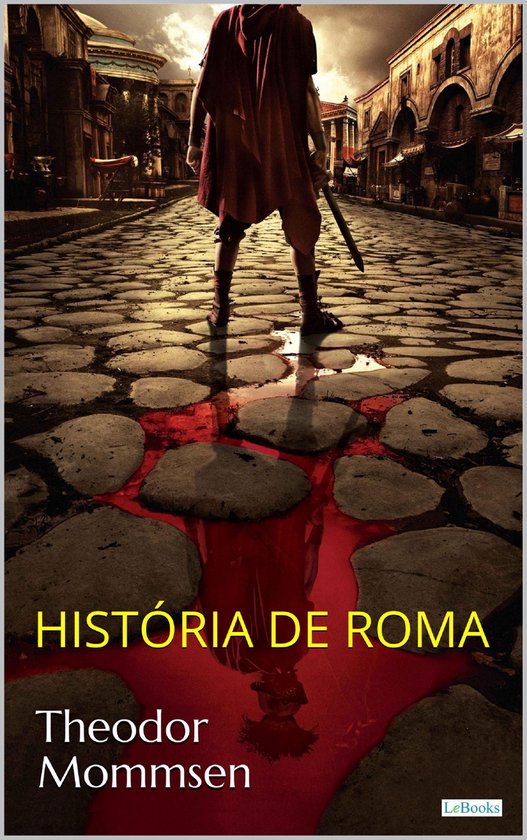 Prêmio Nobel - HISTÓRIA DE ROMA - T. Mommsen - cover