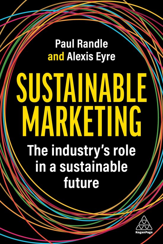 Livre "Sustainable Marketing" par Paul Randle et Alexis Eyre, avec le texte "The industry's role in a sustainable future" sur fond noir avec des cercles colorés.
