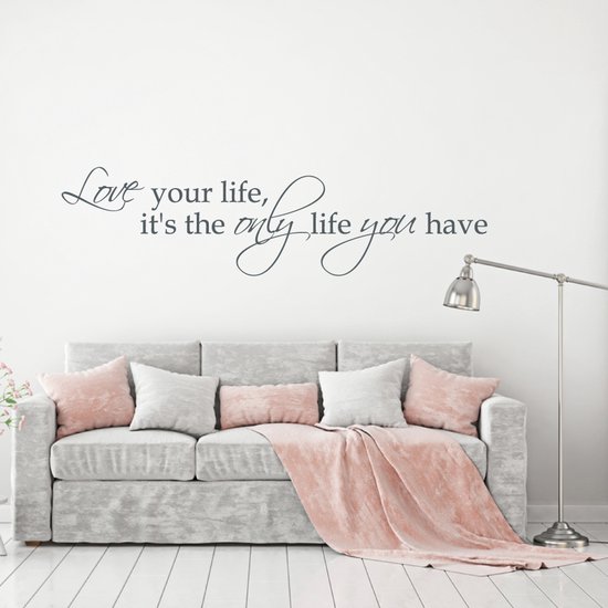 Sticker mural Aimez votre vie, c'est la seule vie que vous avez. - Argent - 80 x 20 cm - Sticker mural