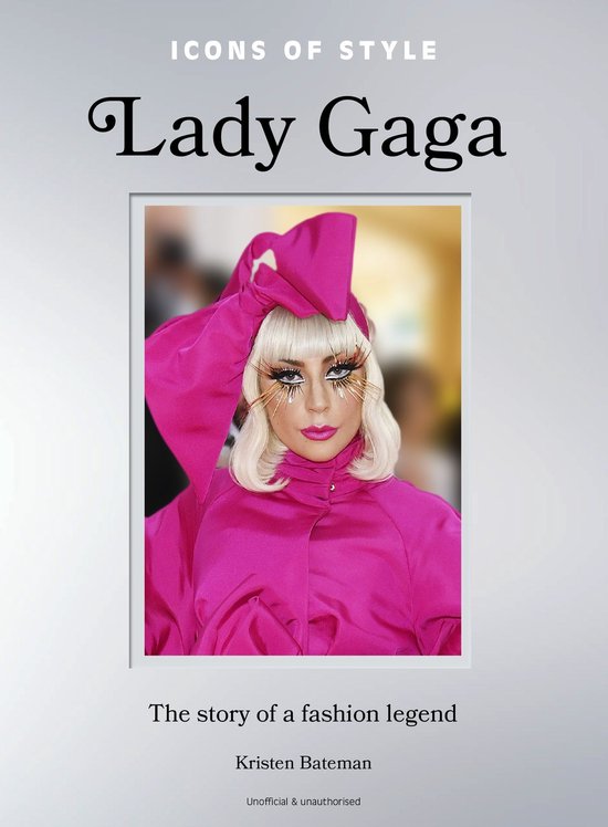 Icons of Style - Icons of Style: Lady Gaga - cover