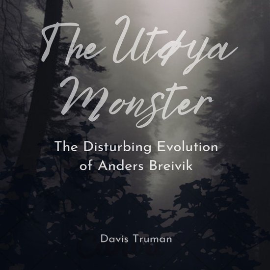 Utøya Monster, The