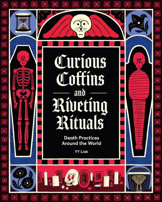 Curious Coffins and Riveting Rituals - cover