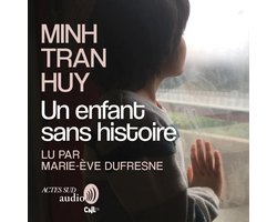 Un enfant sans histoire - Prix Essai France Télévisions 2023