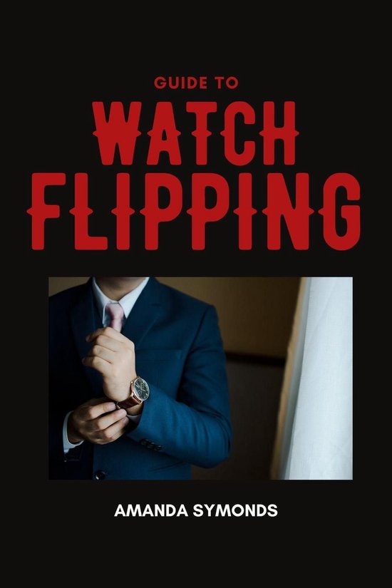 Guide to Watch Flipping - cover