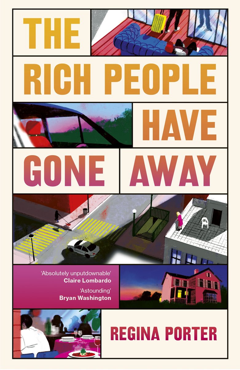 The Rich People Have Gone Away van Regina Porter