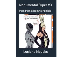 Monumental Super #3