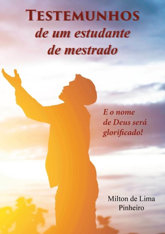 Testemunhos De Um Estudante De Mestrado - cover