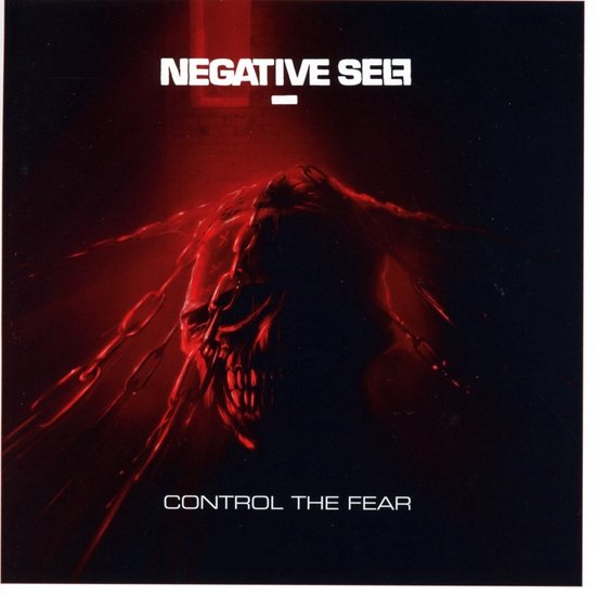 Negative Self - Control The Fear (CD)