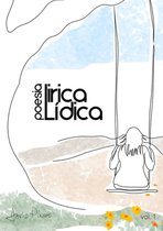 Poesia Lírica, Poesia Lídica!