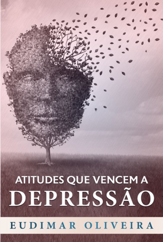 Atitudes Que Vencem A Depressão - cover