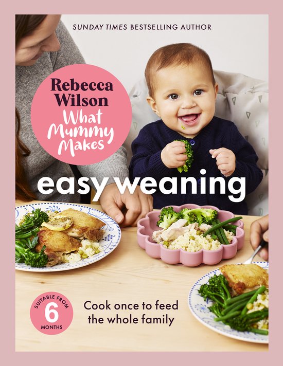 What Mummy Makes: Easy Weaning - cover