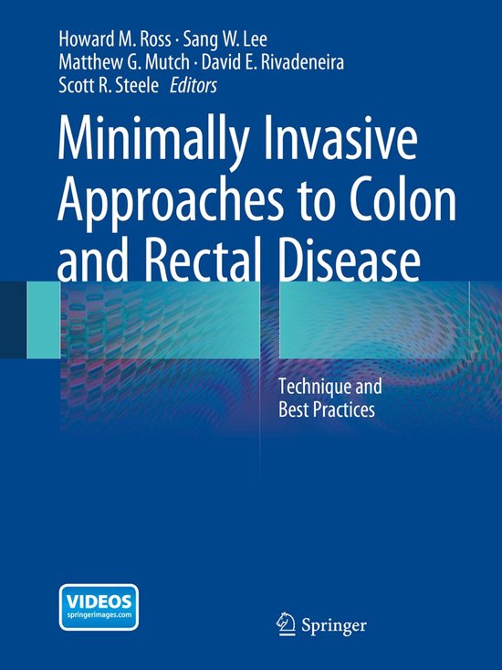 Minimally Invasive Approaches to Colon and Rectal Disease - cover