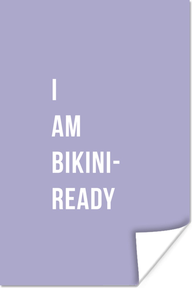 Poster I am bikini ready - Paars - Quote - 20x30 cm