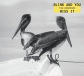 Timo Kämäräinen - Blink And You Miss It (LP)