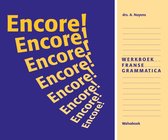 Encore! Franse grammatica Werkboek