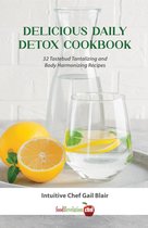 Delicious Daily Detox Cookbook